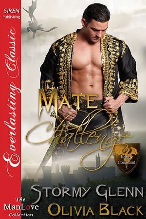 Mate Challenge [King's Command 5] (Siren Publishing Everlasting Classic ManLove)